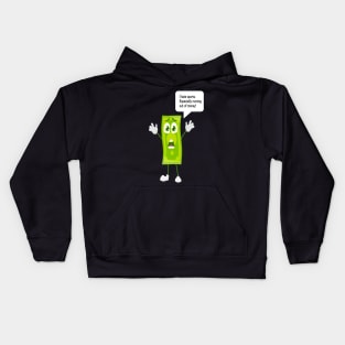 Running out of money Kids Hoodie